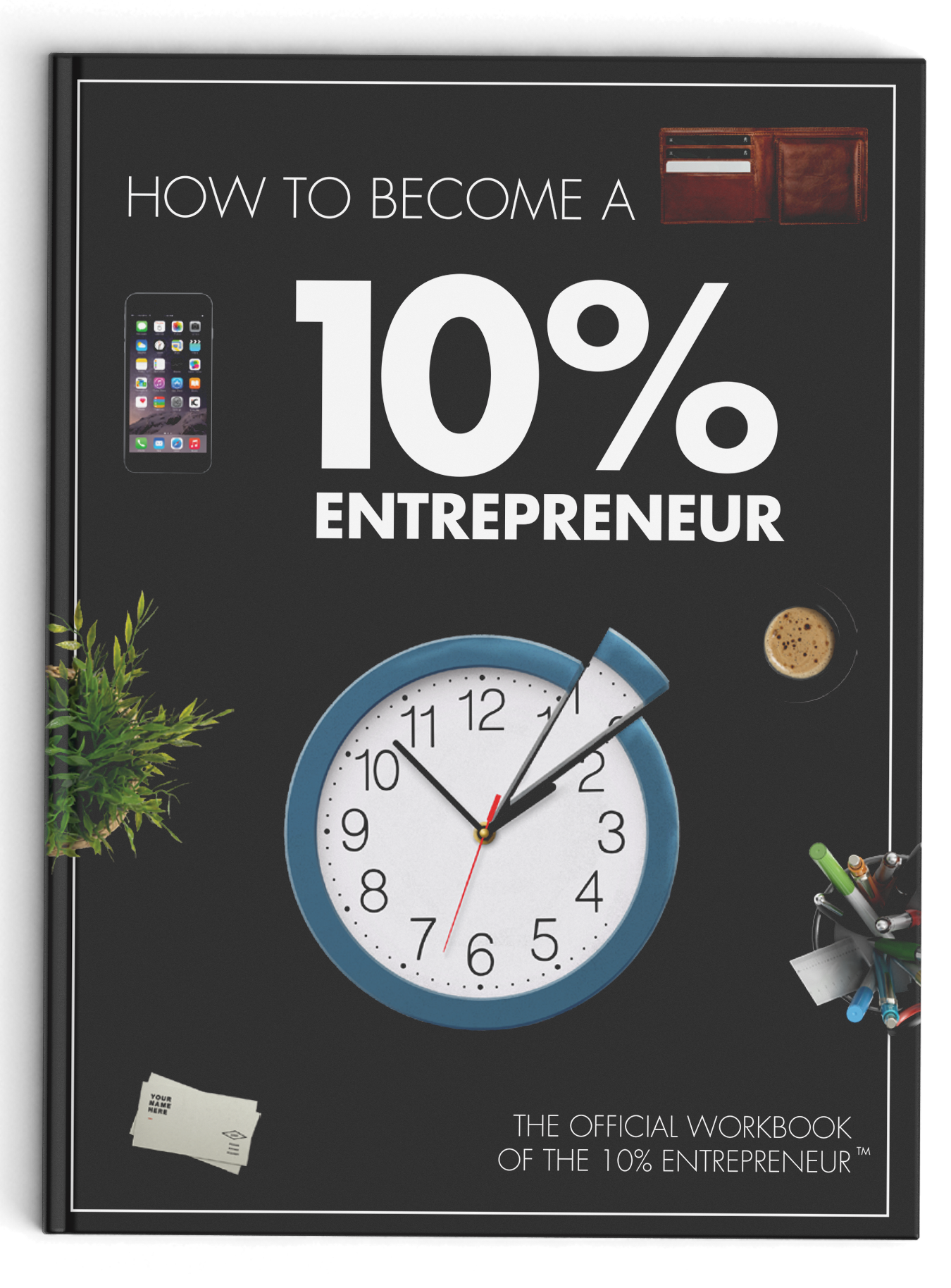 Ebook How to Become a 10% Entrepreneur